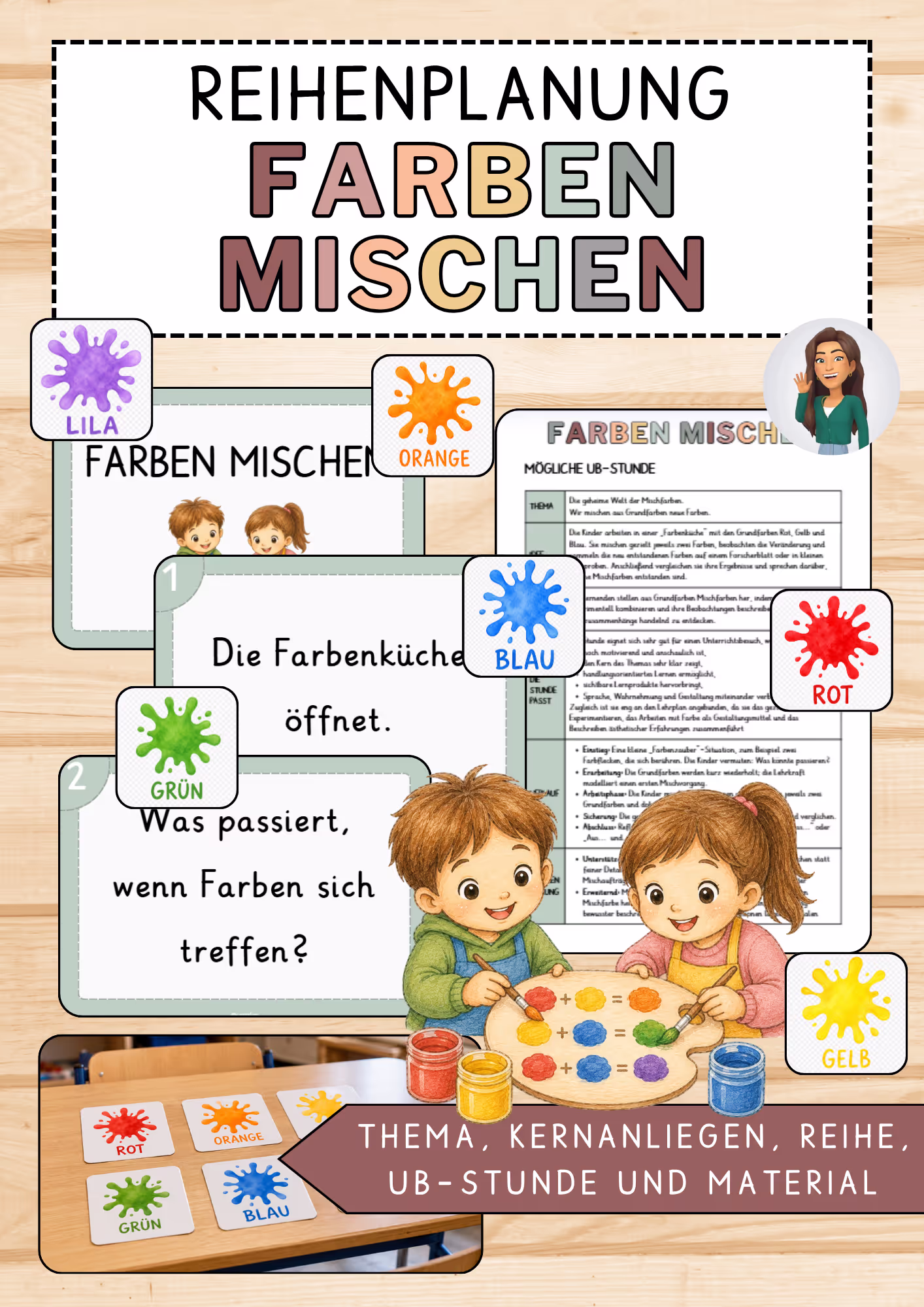 Unterrichtsentwurf Farben Mischen Material - 1 Unterrichtsentwurf Farben Mischen Material - 1