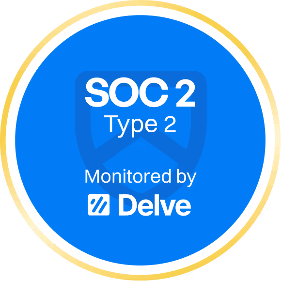 A blue circular badge with a gold border. Inside, white text reads 'SOC 2 Type 2'. Below that, 'Monitored by' appears, followed by the Delve logo (a stylized 'Z' or two diagonal lines) and the word 'Delve'. A faint shield icon is visible in the background behind the text 'Type 2'.