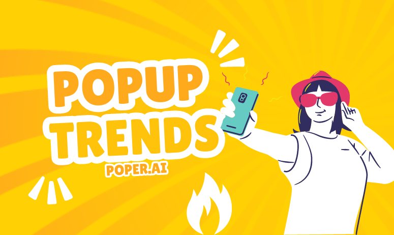 Popup trends