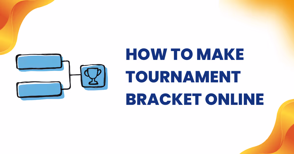 How To Make Tournament Bracket Online