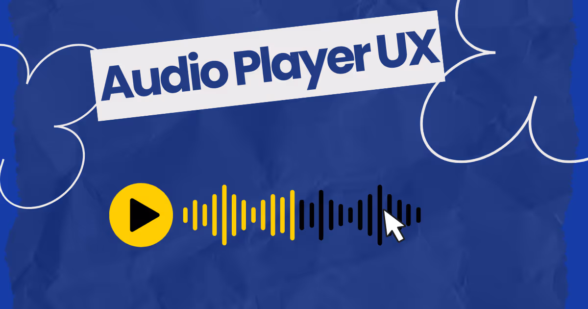 audio player ux best practices