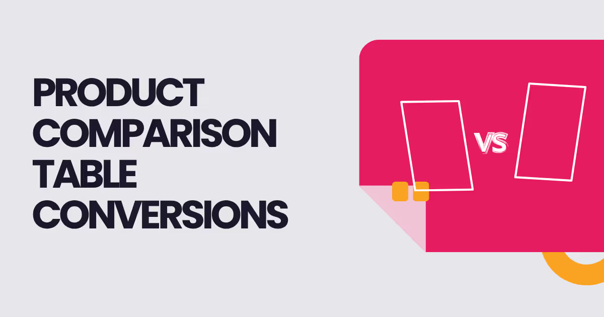 product comparison table conversion