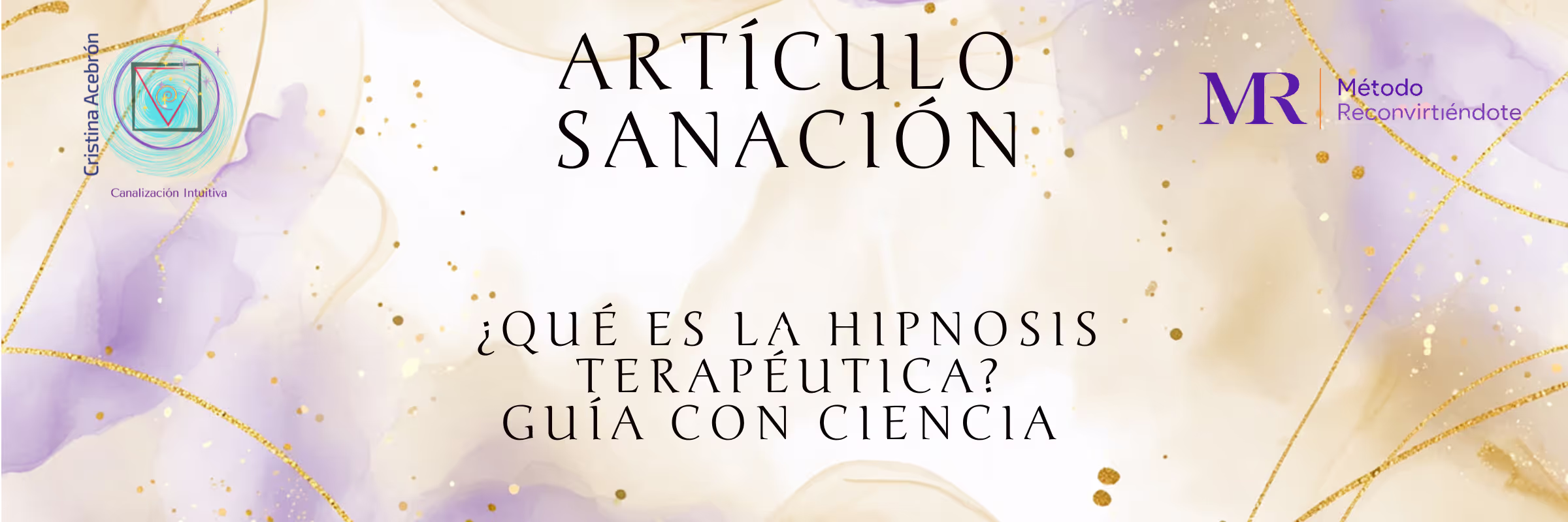 Artículo que haba sobre la Hipnosis Terapéutica