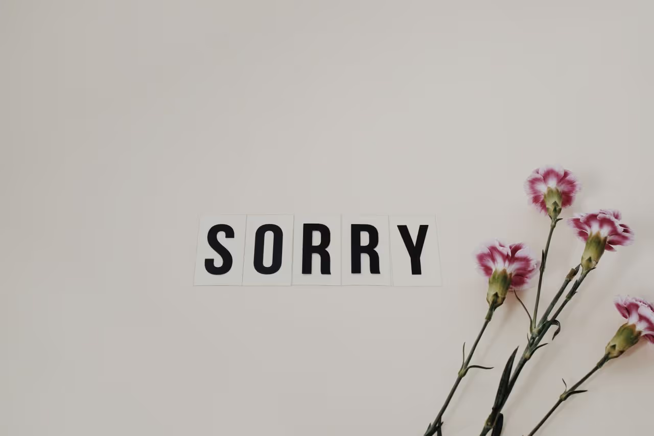 A message saying sorry A message saying sorry