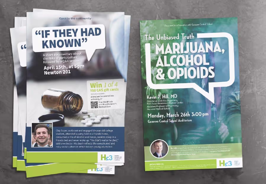 Two flyers displayed side-by-side on a dark gray surface. The flyer on the left, titled 'IF THEY HAD KNOWN', features an image of a pill bottle with white pills and a photo of a young man named Clay Soper, advertising a documentary about the risks of party culture. The flyer on the right, titled 'The Unbiased Truth MARIJUANA, ALCOHOL & OPIOIDS', features a photo of Kevin P. Hill, MD, and promotes a talk on substance abuse. Both flyers detail event times and locations and display the Hc3 logo.