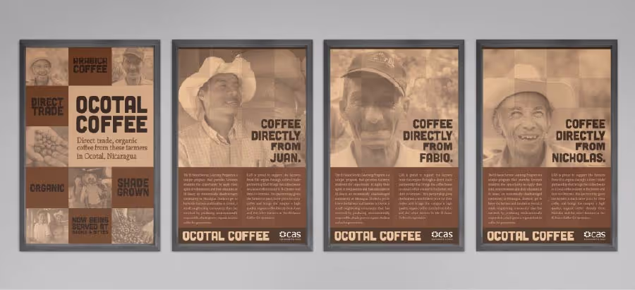 Four framed posters promoting Ocotal Coffee, displayed side-by-side against a light gray wall. Each poster features a sepia-toned image and a brown and beige color scheme. The first poster is an introduction to 'Ocotal Coffee,' highlighting 'Direct Trade,' 'Organic,' 'Shade Grown,' and 'Arabica Coffee,' with small images of smiling farmers and coffee beans. The other three posters each feature a portrait of an individual coffee farmer—Juan, Fabio, and Nicholas—with text like 'COFFEE DIRECTLY FROM JUAN.' All posters include the 'OCOTAL COFFEE' brand and a small 'ocas' logo.